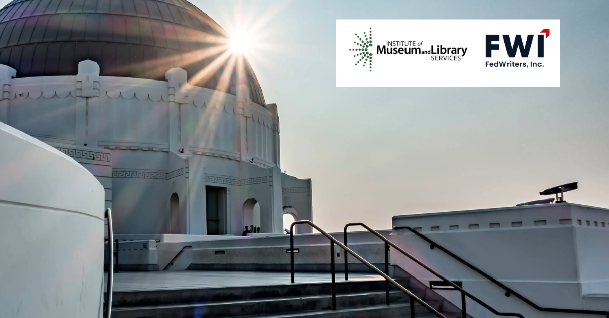 Exterior view of a domed observatory at sunset with logos of the Institute of Museum and Library Services and FedWriters, Inc., highlighting a collaborative initiative in cultural heritage or public information services.